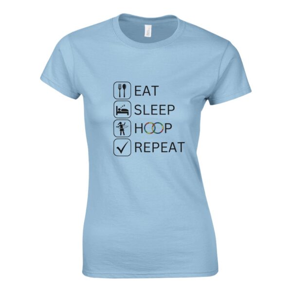 Eat, sleep, hoop, repeat - 100% cotton Womens Crewneck T-shirt - Image 3